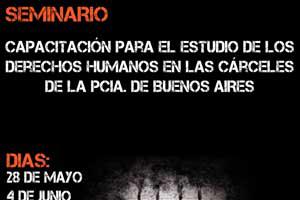 Seminario de Capacitacin para el estudio de los Derechos Humanos en las crceles de la Provincia de Buenos Aires